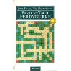 Przeczytacie "Ferdydurke" : szkolna encyklopedia języków Ferdydurki